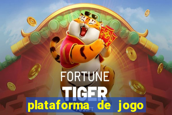 plataforma de jogo que ta pagando bem